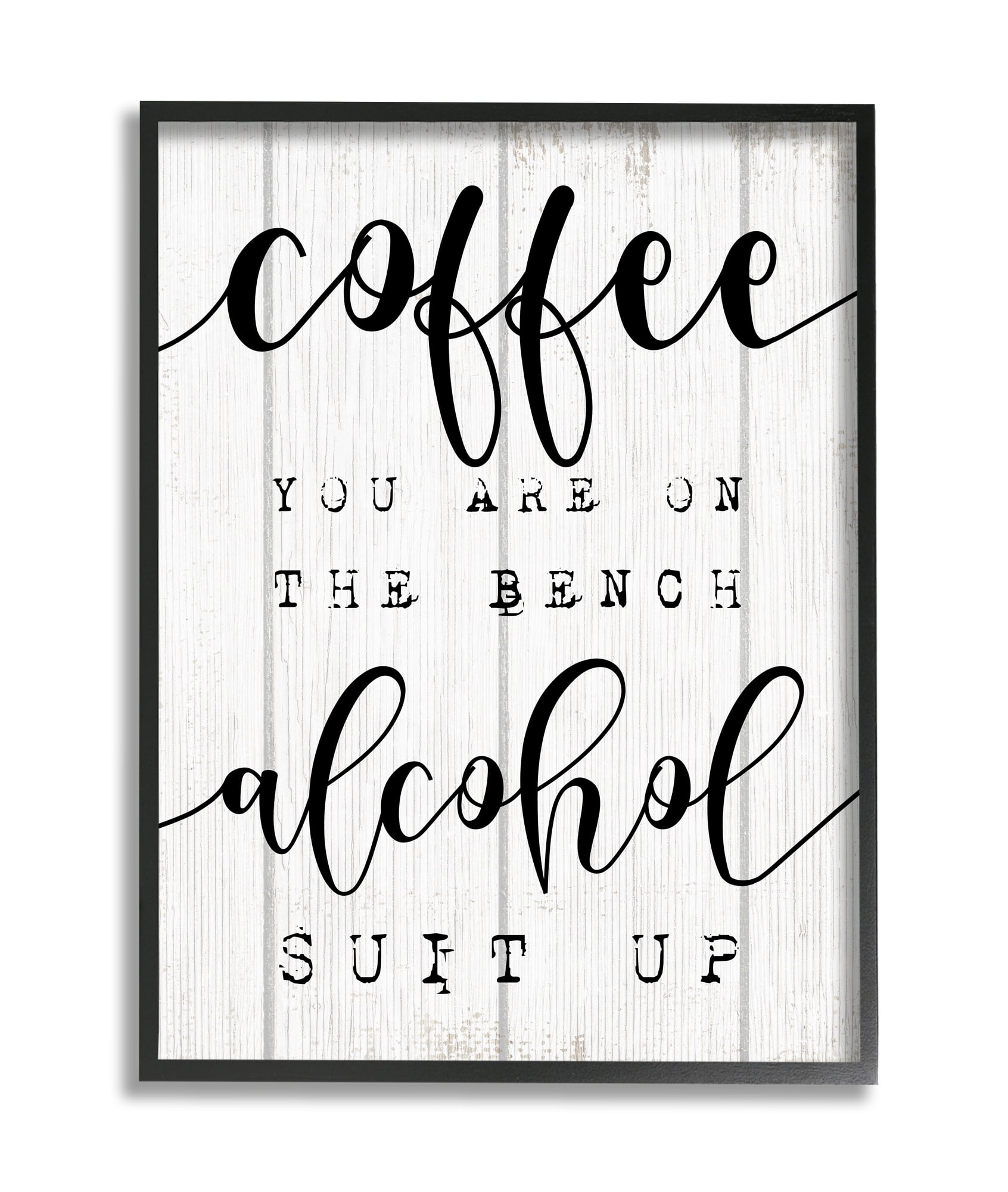 Stupell Industries Coffee Benched Alcohol Suit Up Phrase Sports Pun Black Framed, 24 x 30, Design by Daphne Polselli