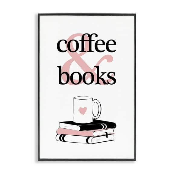 Stupell Industries Coffee & Books Phrase Typography Painting Black Framed Art Print Wall Art, 12 x 18