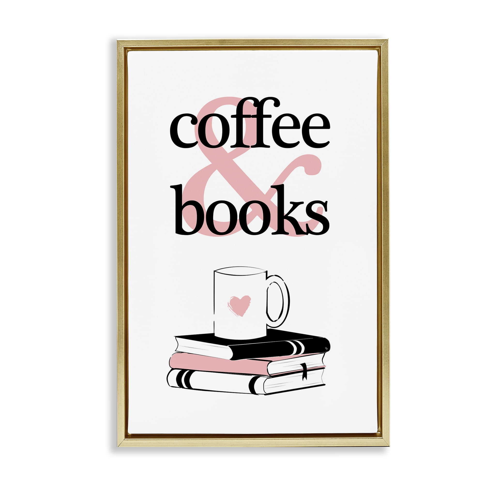 Stupell Industries Coffee & Books Phrase Typography Painting Gold Floater Framed Art Print Wall Art, 21 x 31