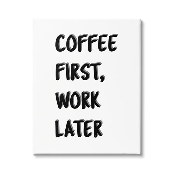 Stupell Industries Coffee First Work Later Food & Beverage Painting Gallery Wrapped Canvas Art Print Wall Art, 16 x 20