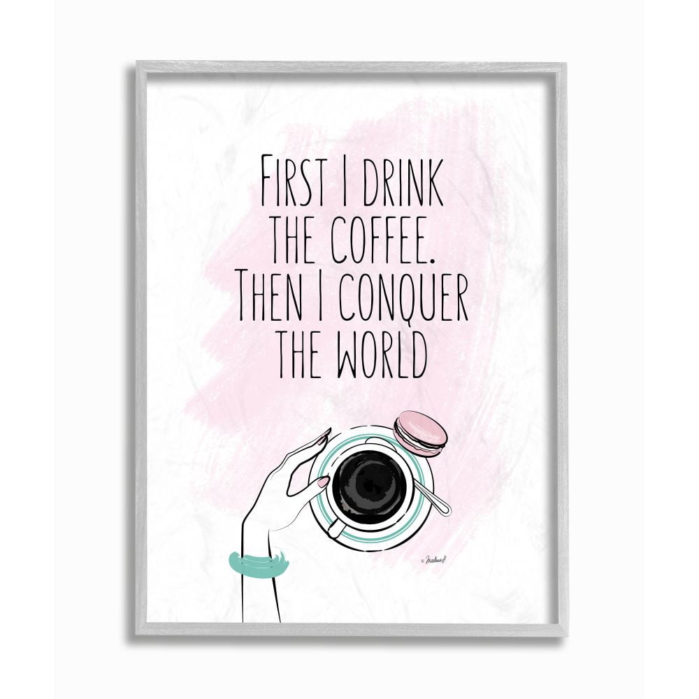 Stupell Industries Coffee First then Conquer Inspirational Glam Quote Framed Wall Art Design by Martina Pavlova, 16" x 20", Gray Framed