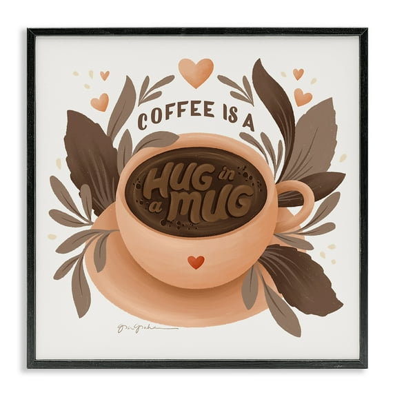Stupell Industries Coffee Is Hug in Mug Food & Beverage Painting Black Framed Art Print Wall Art, 12 x 12