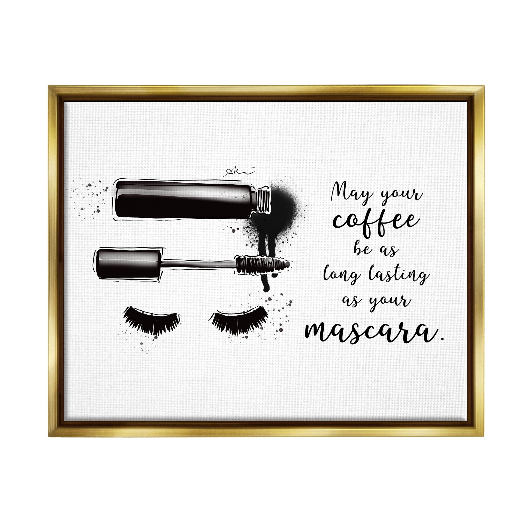 Stupell Industries Coffee & Lashes Mascara Phrase Graphic Art Metallic Gold Floating Framed Canvas Print Wall Art, Design by Alison Petrie