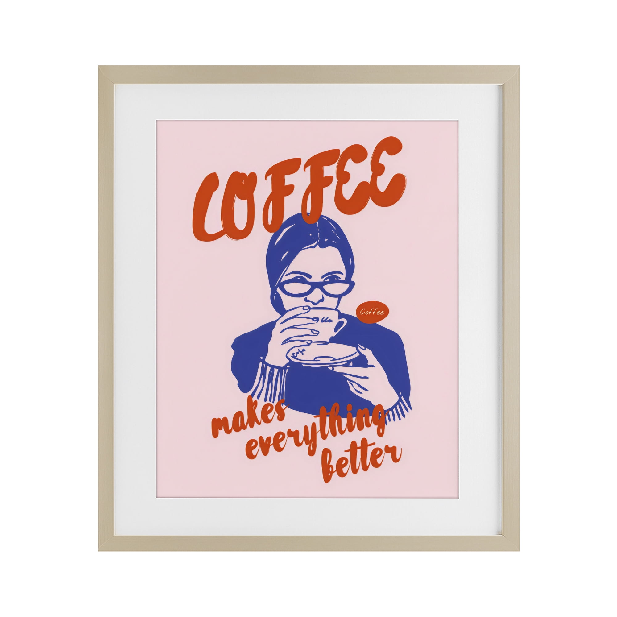 Stupell Industries Coffee Makes Everything Better Birch Framed Print Under Glass, design by The Prints Vibe