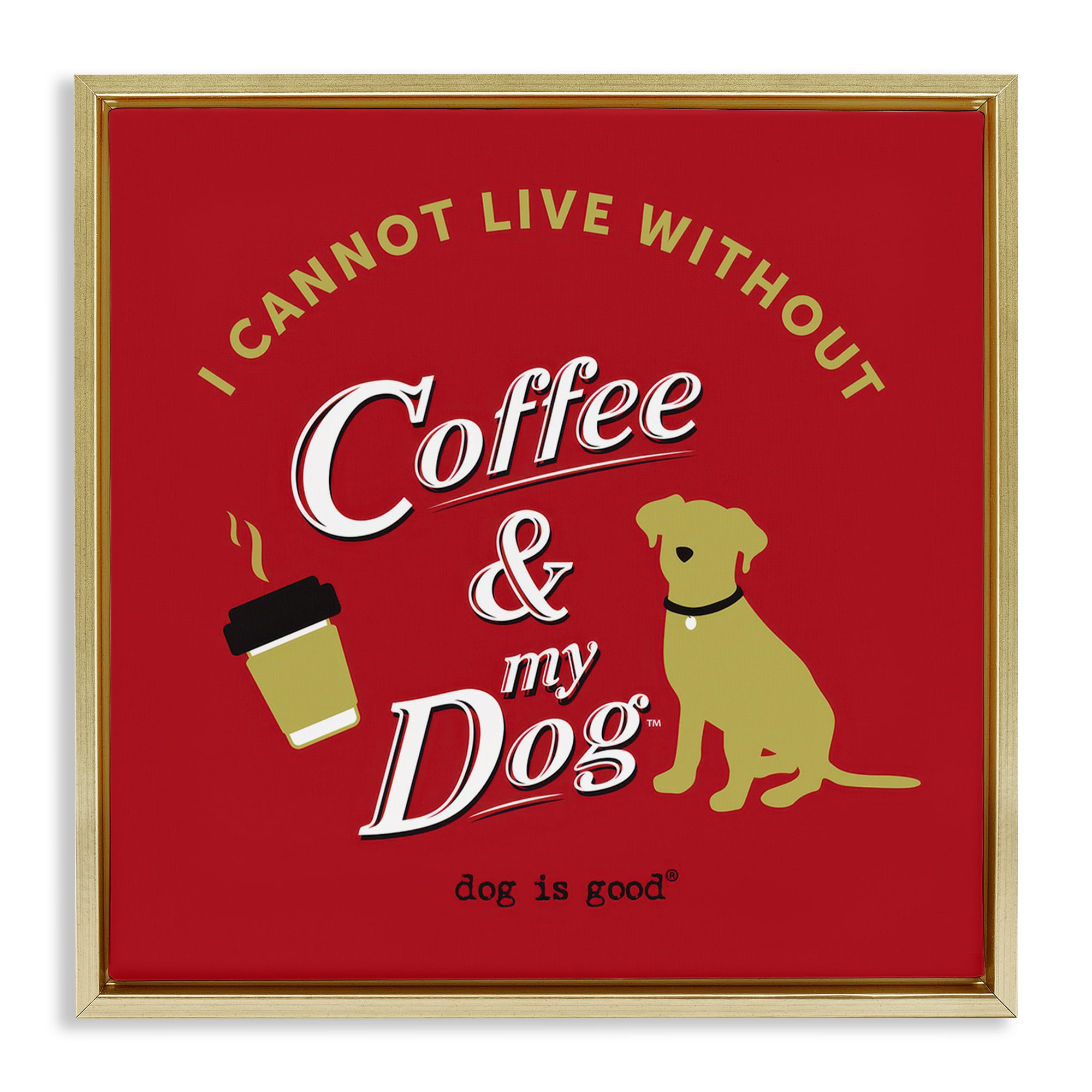 Stupell Industries Coffee & My Dog Animals Painting Gold Floater Framed Canvas Art Print Wall Art, 18 x 18