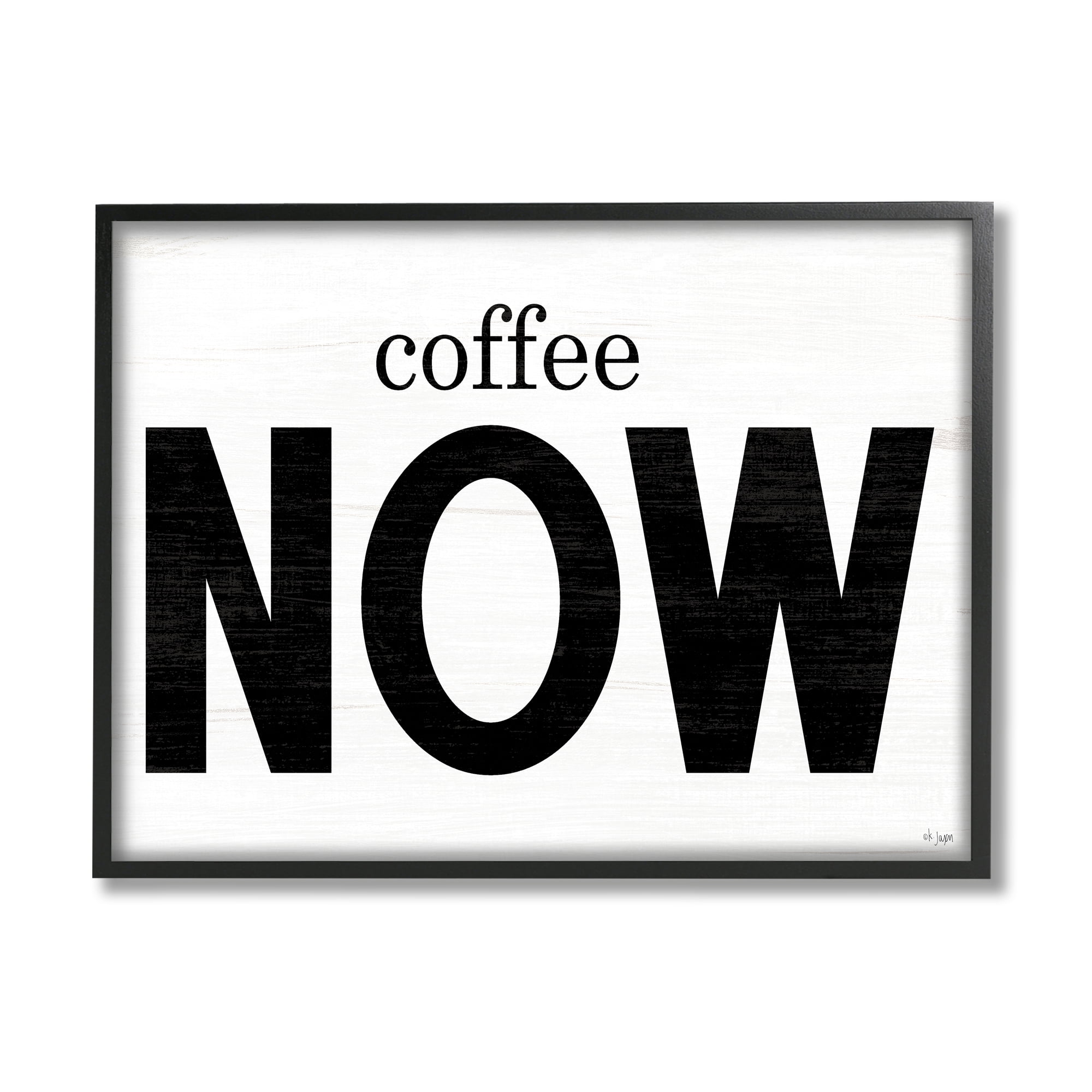 Stupell Industries Coffee Now Phrase Food & Beverage Painting Black Framed Art Print Wall Art, 20 x 16
