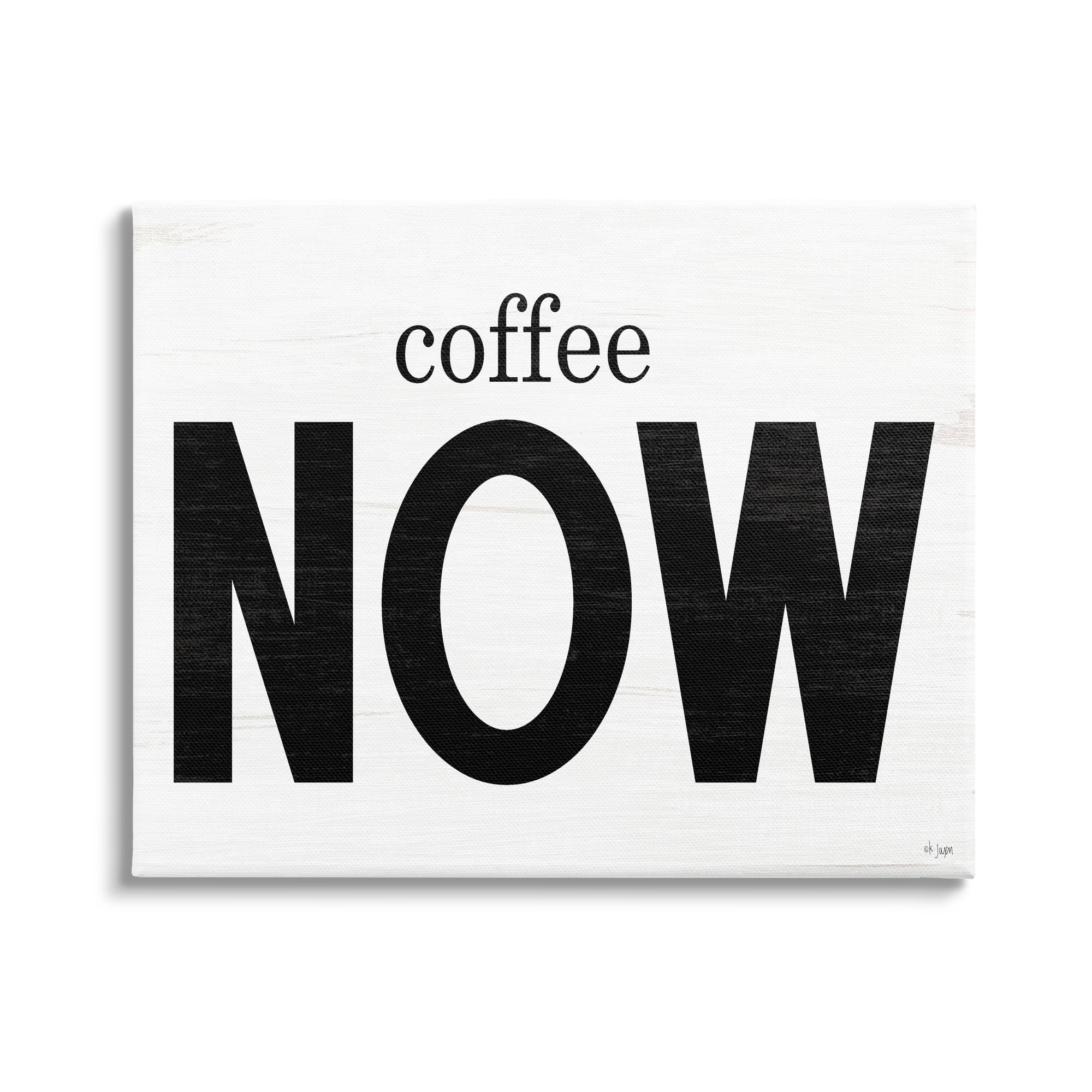 Stupell Industries Coffee Now Phrase Food & Beverage Painting Gallery Wrapped Canvas Print Wall Art, 48 x 36