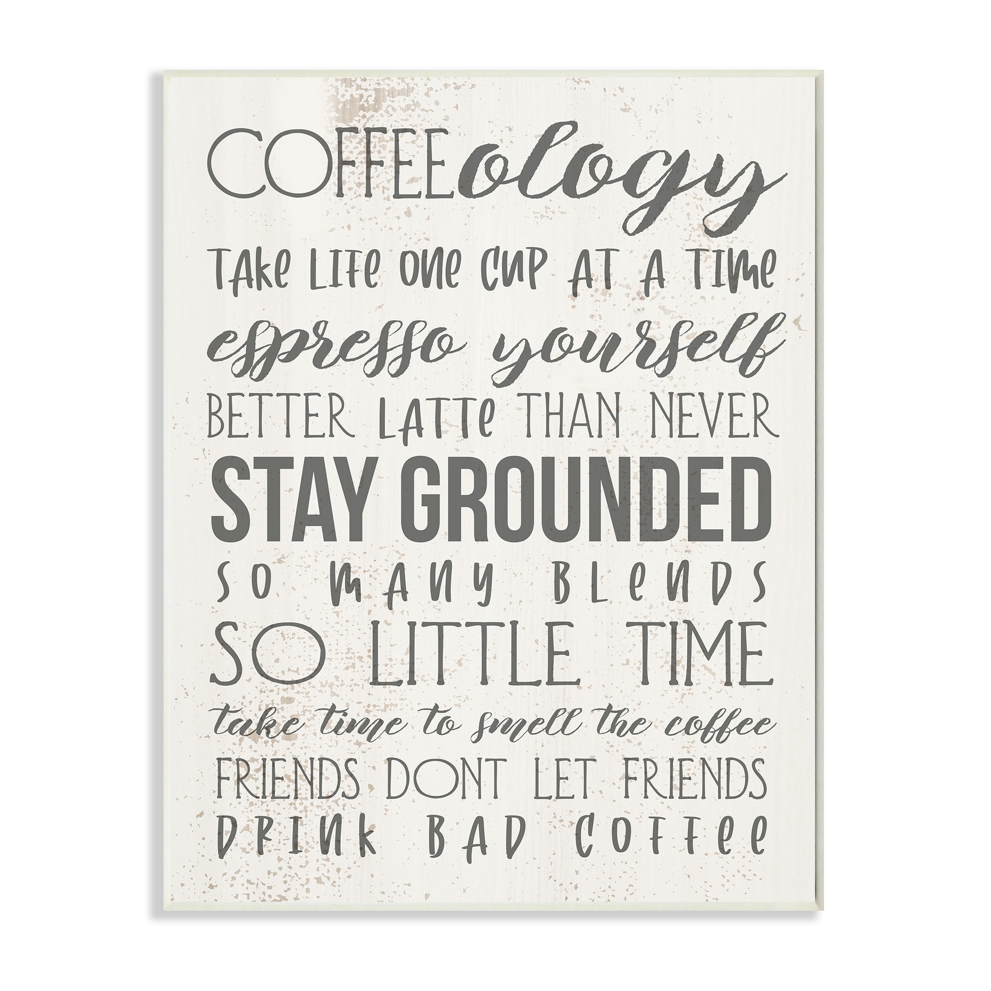 Stupell Industries Coffee-Ology Motivational Life Puns Kitchen Humor Wall Plaque by Daphne Polselli