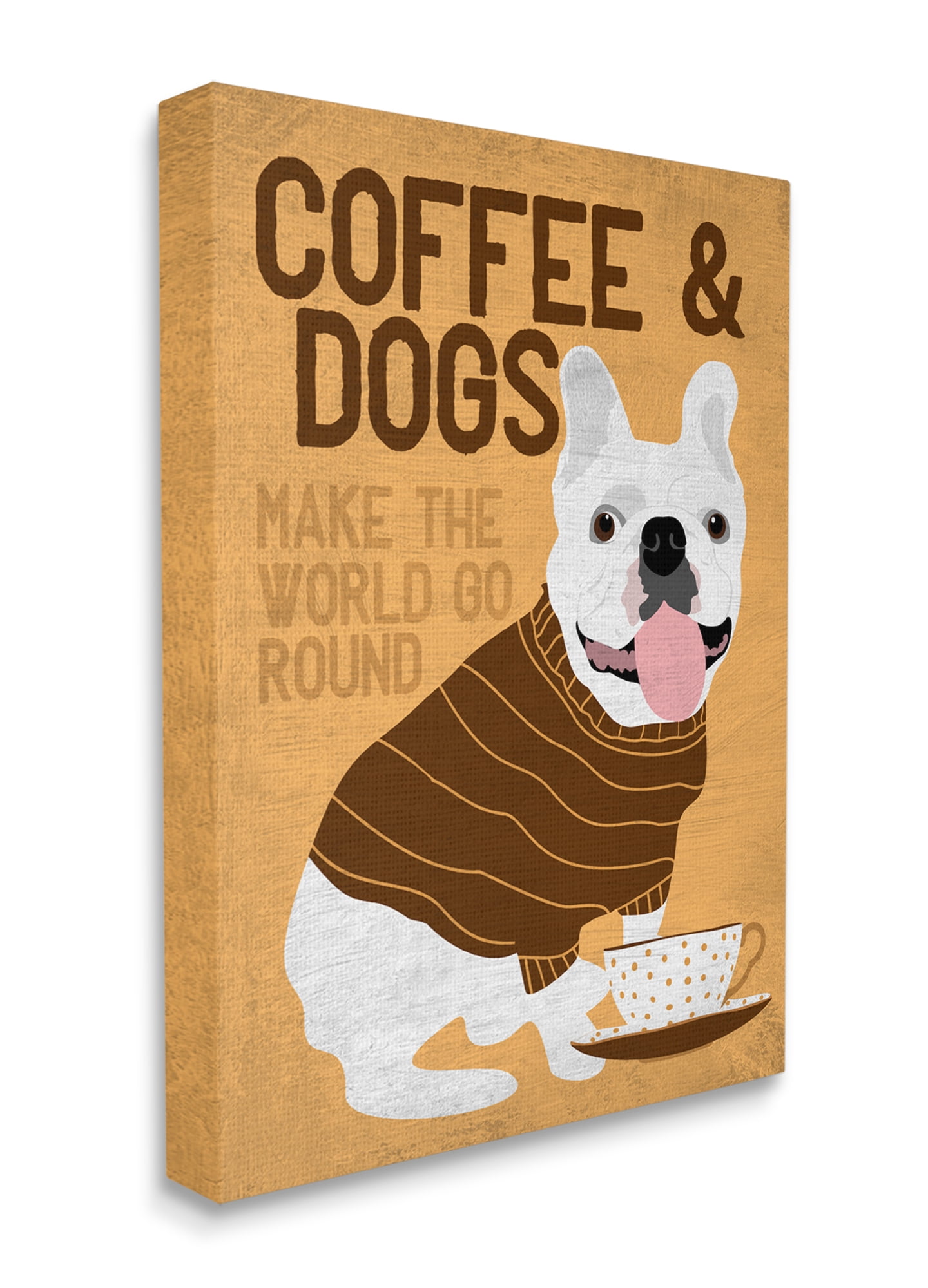 Stupell Industries Coffee and Dogs Phrase French Bulldog Café Pet Canvas Wall Art, 36 x 48, Design by Ginger Oliphant