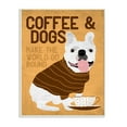 thumbnail image 1 of Stupell Industries Coffee and Dogs Phrase French Bulldog Café Pet Wall Plaque, 10 x 15, Design by Ginger Oliphant, 1 of 6