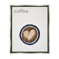 thumbnail image 1 of Stupell Industries Coffee with Heart Shape Food & Beverage Painting Gray Floater Framed Canvas Art Print Wall Art, 17 x 21, 1 of 10