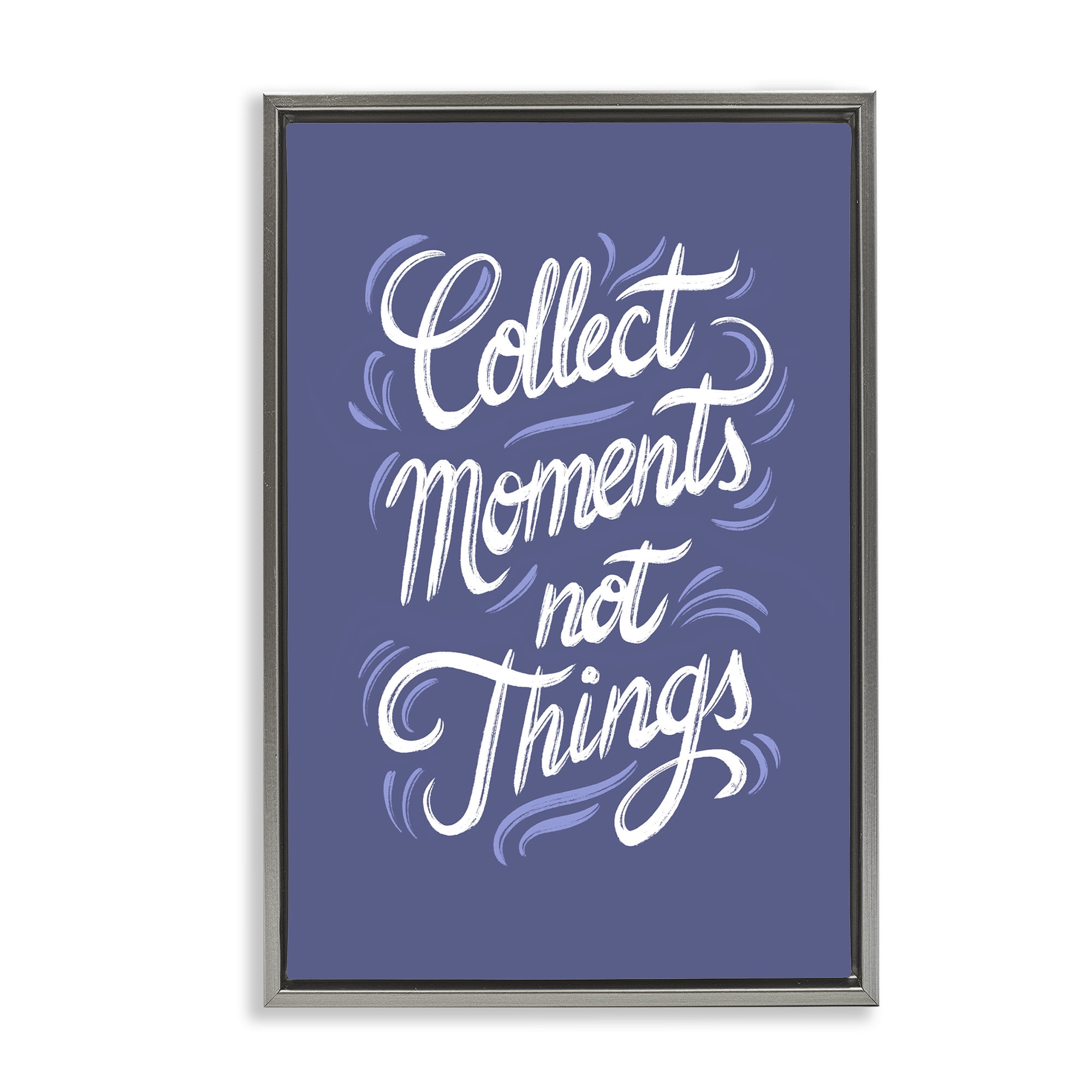 Stupell Industries Collect Moments Not Things Gray Framed Floater Canvas Wall Art, design by Martina Pavlova