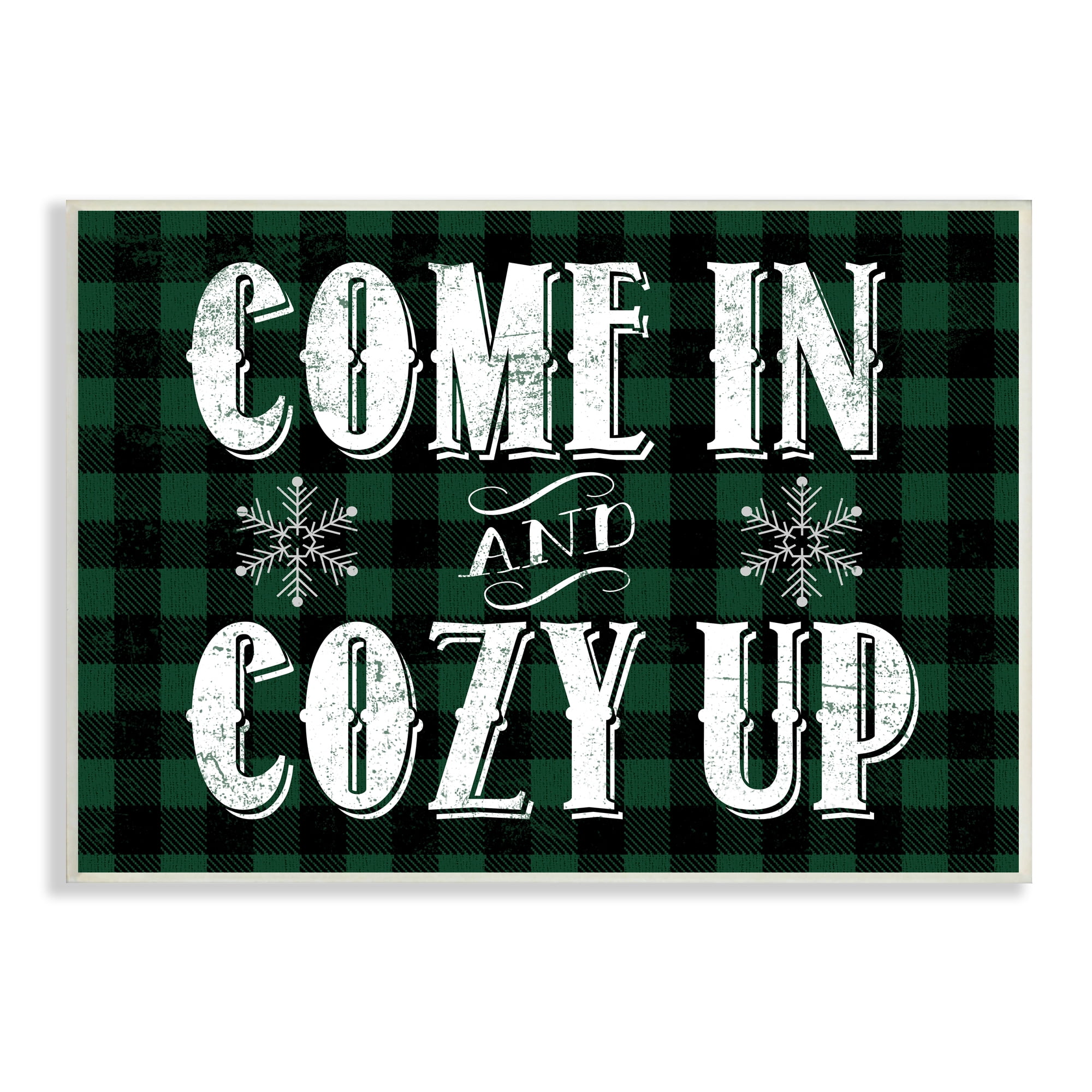 Stupell Industries Come In Cozy Up Phrase Snowflakes Green Plaid, 13 x 19, Design by Daphne Polselli