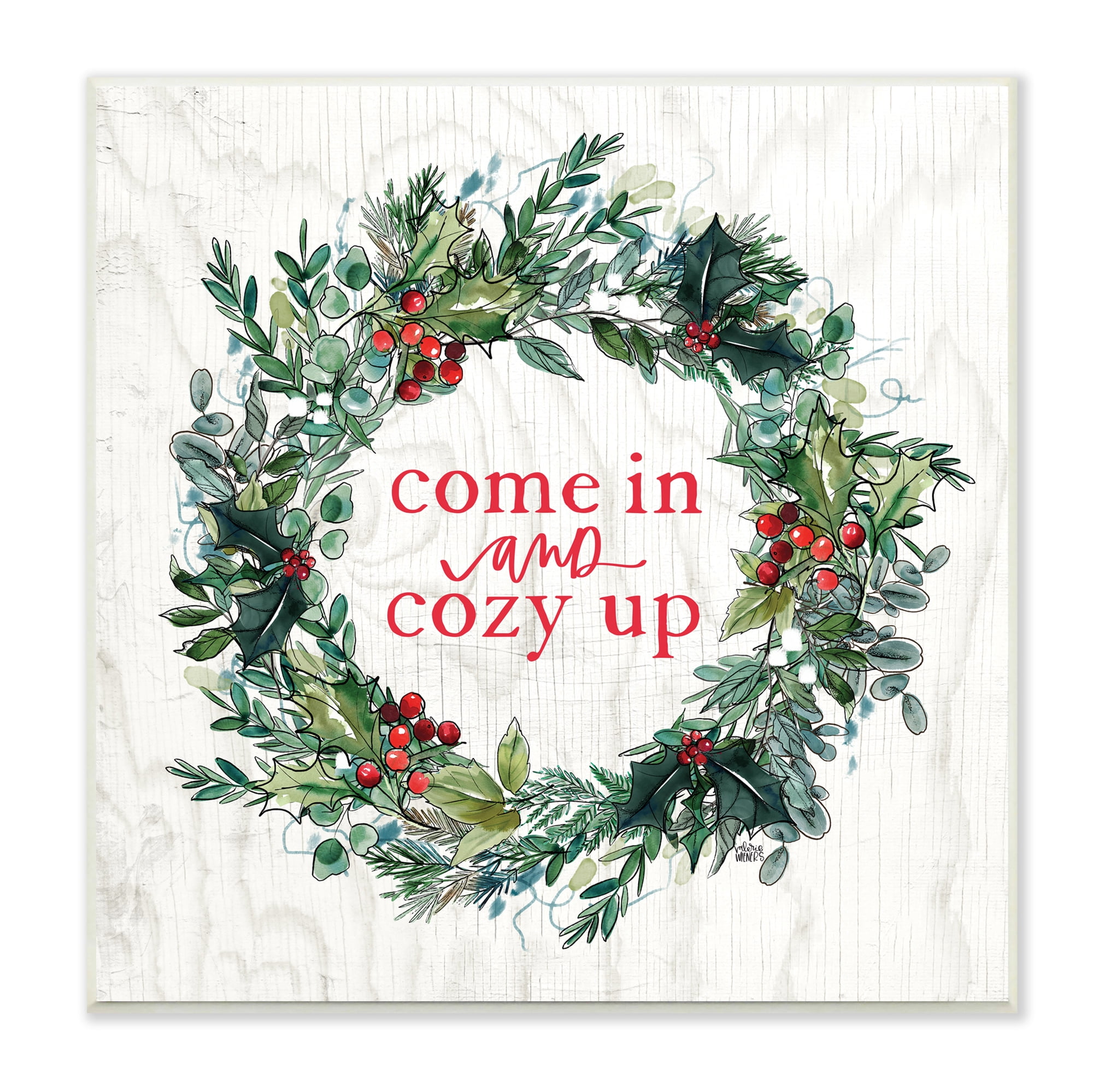 Stupell Industries Come In and Cozy Up Winter Red Holly Inspirational Painting Unframed Art Print Wall Art, 12 x 12