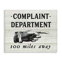 Stupell Industries Complaint Department 100 Miles Away Typography Painting Gallery Wrapped Canvas Art Print Wall Art, 20 x 16
