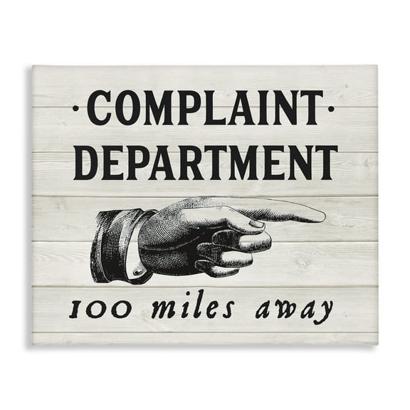 Stupell Industries Complaint Department 100 Miles Away Typography Painting Gallery Wrapped Canvas Art Print Wall Art, 20 x 16