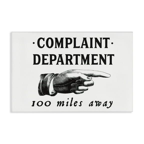Stupell Industries Complaint Department Pointing Typography Painting Gallery Wrapped Canvas Art Print Wall Art, 24 x 16