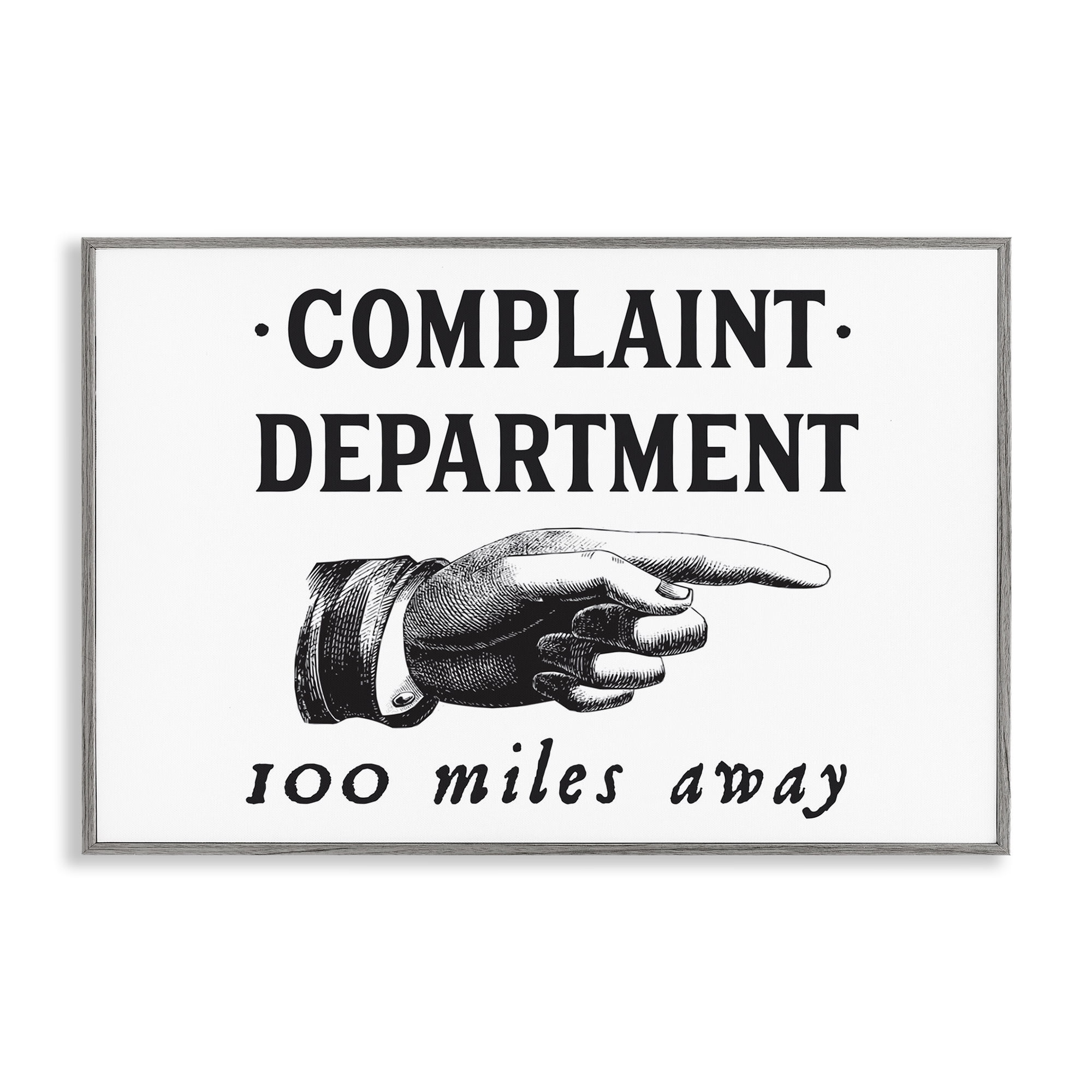 Stupell Industries Complaint Department Pointing Typography Painting Gray Framed Art Print Wall Art, 30 x 20