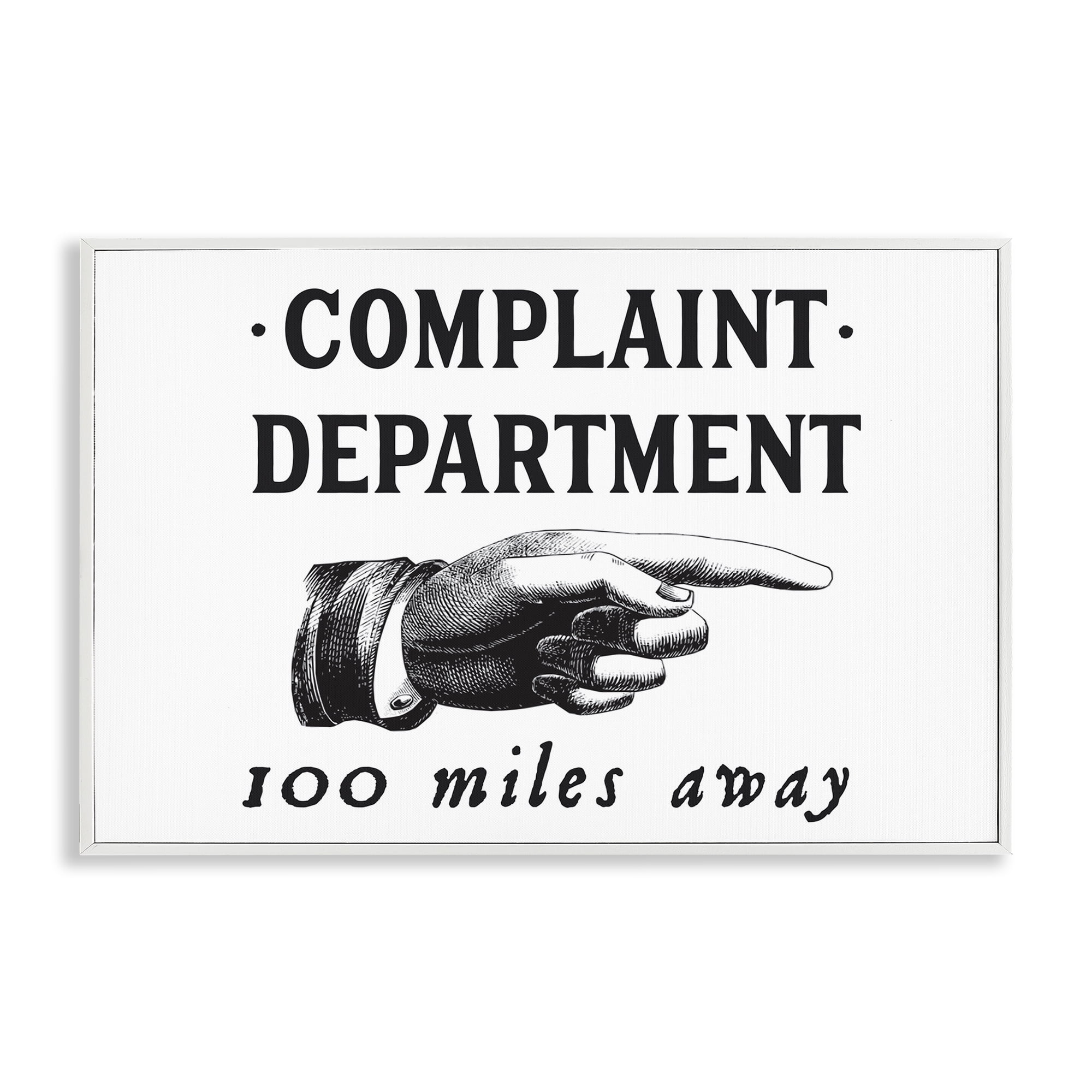 Stupell Industries Complaint Department Pointing Typography Painting White Framed Art Print Wall Art, 24 x 16