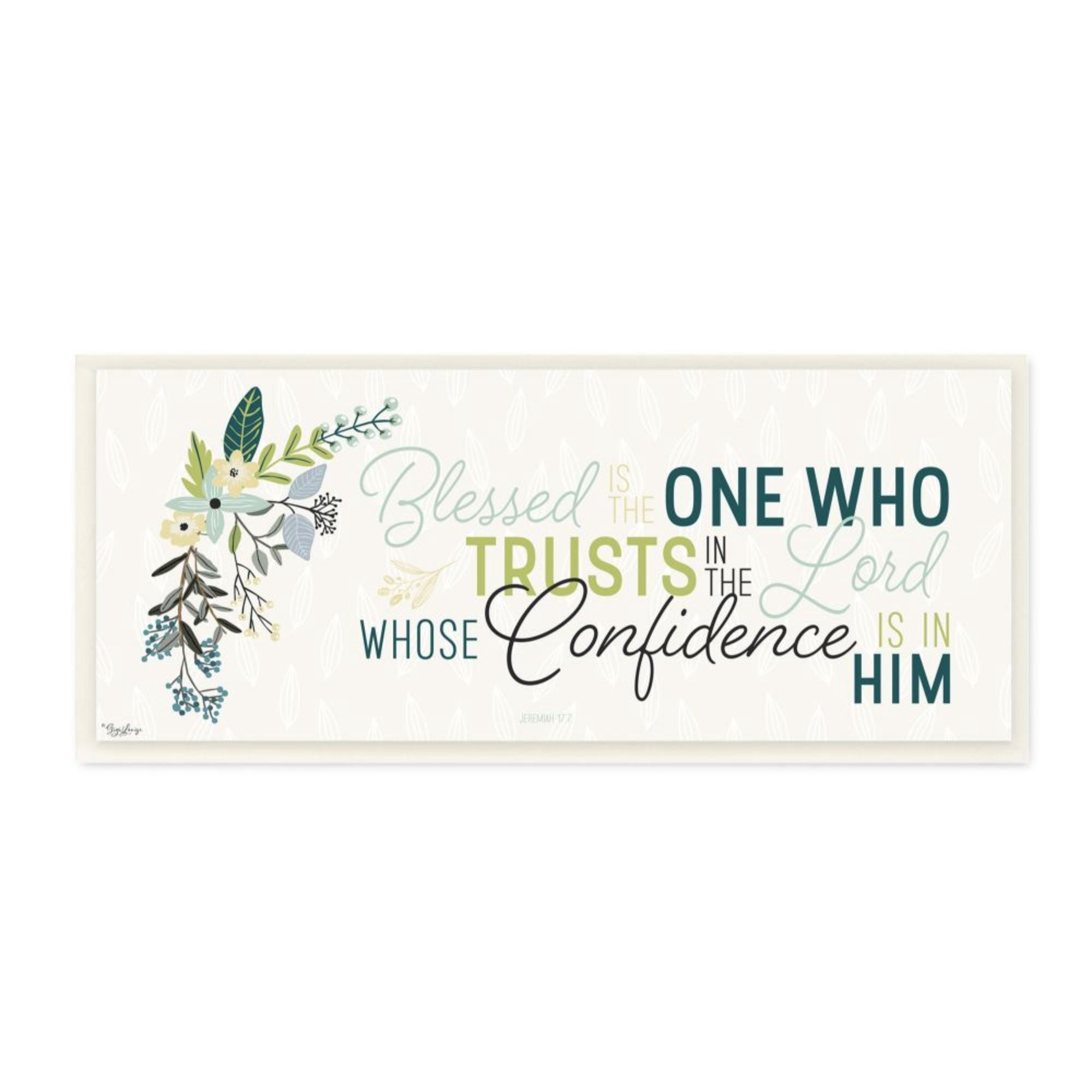 Stupell Industries Confidence is in Him Faith Based Blessed Quote Design by Gigi Louise