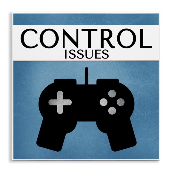 Stupell Industries Contemporary Control Issues Gamer Wall Plaque Art, 12 x 12, by Kim Allen