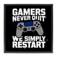 thumbnail image 1 of Stupell Industries Contemporary Gamers Never Quit Phrase Black Floating Frame Canvas Art, 18 x 18, by Kim Allen, 1 of 7