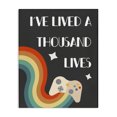 thumbnail image 1 of Stupell Industries Contemporary I've Lived a Thousand Lives Video Game Phrase Canvas Art, 30 x 40, by Lil' Rue, 1 of 7