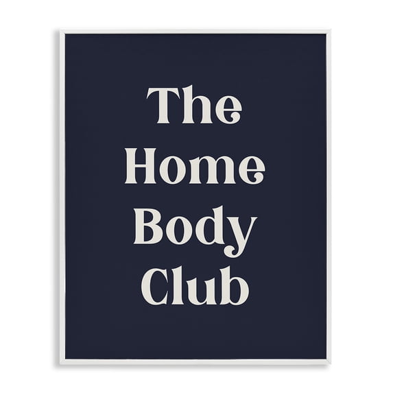 Stupell Industries Contemporary Minimal Homebody Club White Framed Giclee Art, 24 x 30, by Lil' Rue