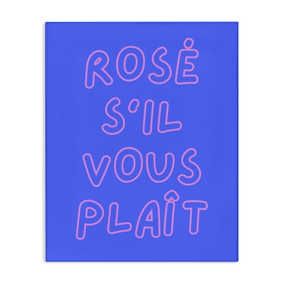Stupell Industries Contemporary Rosé Please Phrase Canvas Art, 30 x 40, by House of Lulu
