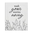 thumbnail image 1 of Stupell Industries Contemporary Wash Your Worries Away Minimalist Canvas Art, 36 x 48, by Lettered and Lined, 1 of 8
