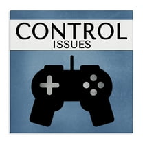 Stupell Industries Control Issues Gamer Entertainment Painting Wrapped Canvas Art Print Wall Art, 17 x 17