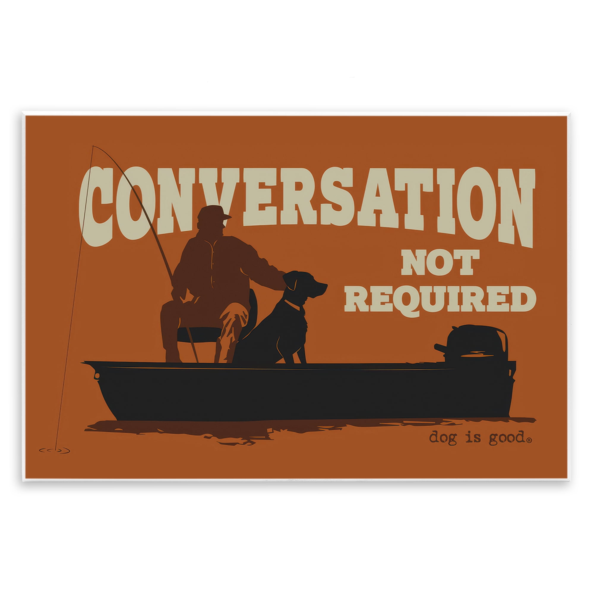 Stupell Industries Conversation Not Required Dog People Painting Unframed Art Print Wall Art, 19 x 13