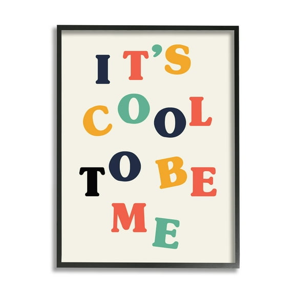 Stupell Industries Cool to Be Me Inspirational Phrase Bold Typography Kids Painting Black Framed Art Print Wall Art, 16 x 20, Design by Daphne Polselli