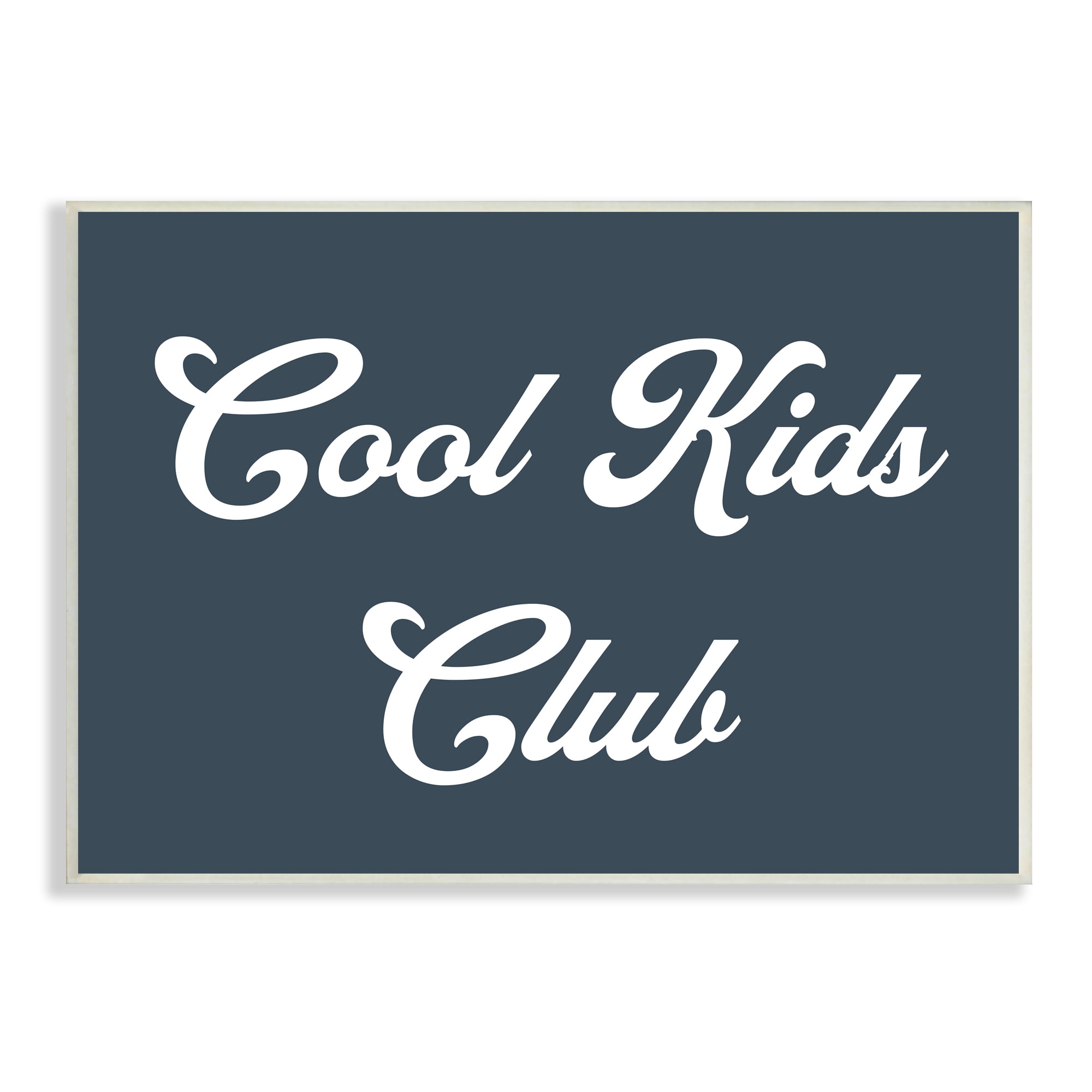 Stupell Industries Cool Kids Club Phrase Retro Typography Blue White, 19 x 13, Design by Daphne Polselli