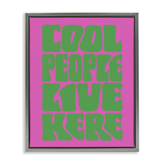 Stupell Industries Cool People Live Here Quotes and Sayings Painting Gray Floater Framed Canvas Art Print Wall Art, 17 x 21