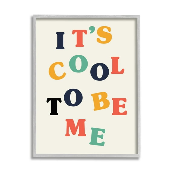 Stupell Industries Cool to Be Me Inspirational Phrase Bold Typography Inspirational Painting Gray Framed Art Print Wall Art, 16 x 20