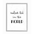 thumbnail image 1 of Stupell Industries Coolest Kid In the World Phrase Cursive Script Framed Wall Art Design by Seven Trees Design, 16" x 20", Gray Framed, 1 of 5