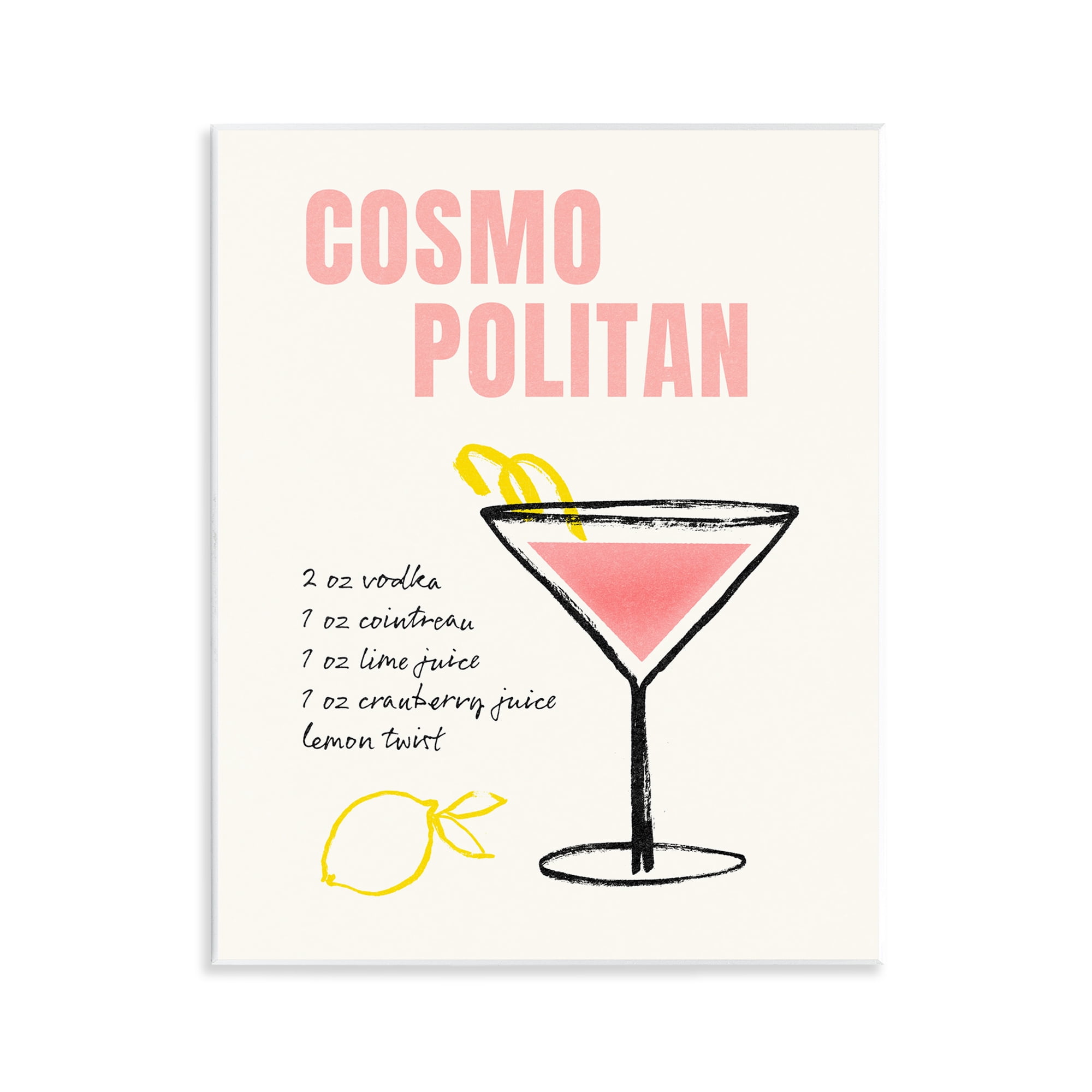 Stupell Industries Cosmopolitan Drink Recipe Food & Beverage Painting Unframed Art Print Wall Art, 11 x 14