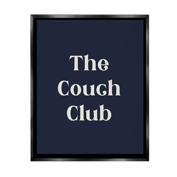 Stupell Industries Couch Club Phrase Typography Painting Black Floater Framed Canvas Art Print Wall Art, 17 x 21