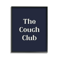 Stupell Industries Couch Club Phrase Typography Painting Black Framed Art Print Wall Art, 11 x 14