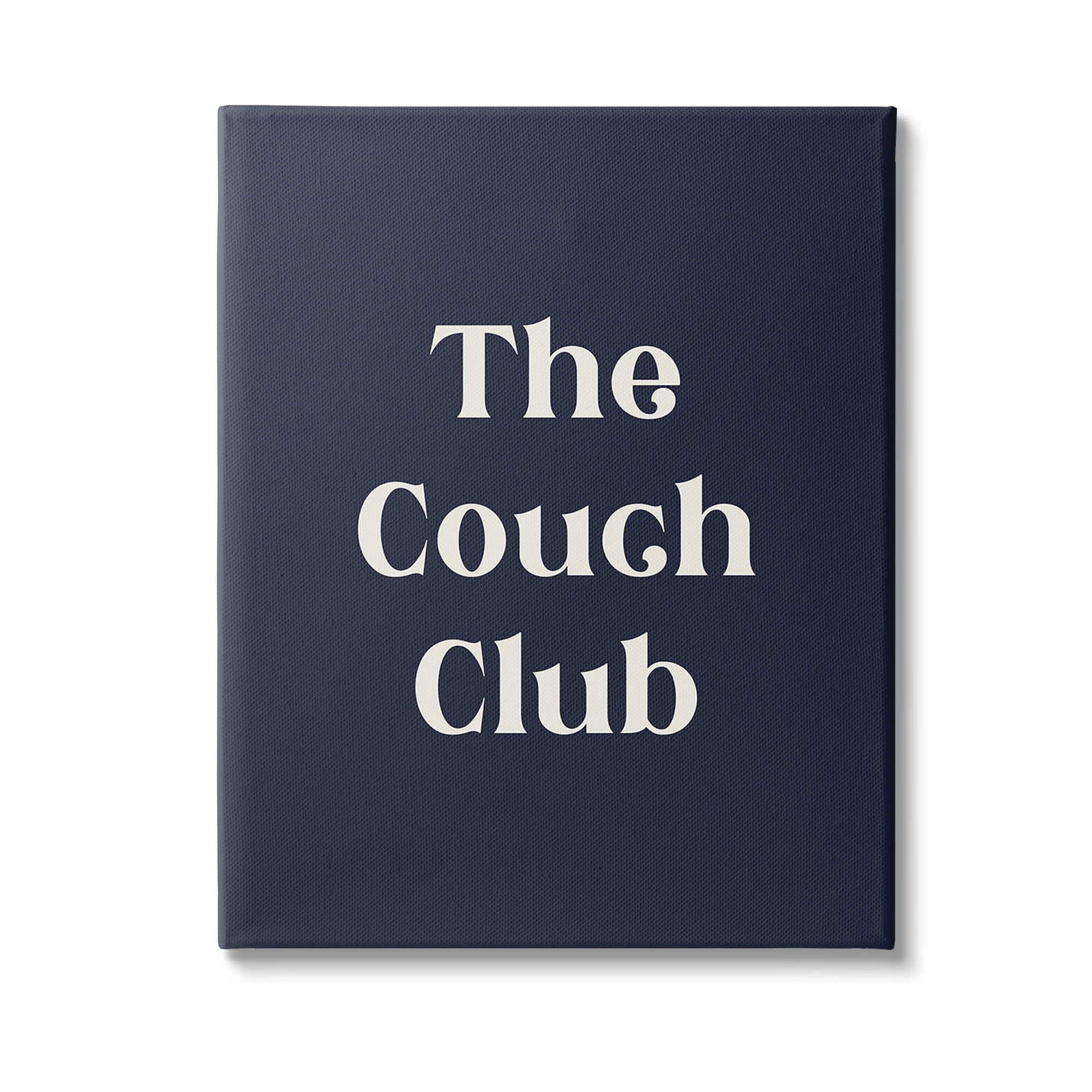 Stupell Industries Couch Club Phrase Typography Painting Gallery Wrapped Canvas Art Print Wall Art, 24 x 30