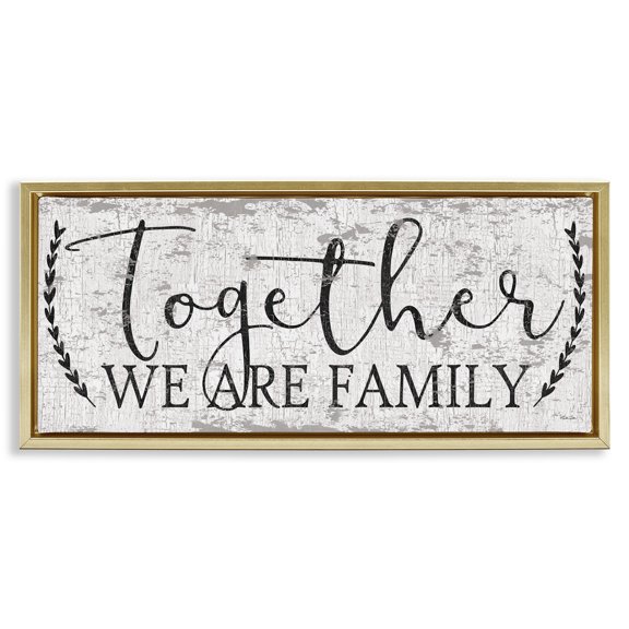 Stupell Industries Shabby Chic Distressed Together We are Family Gold Floating Frame Canvas Art, 31 x 14, by Dee Dee