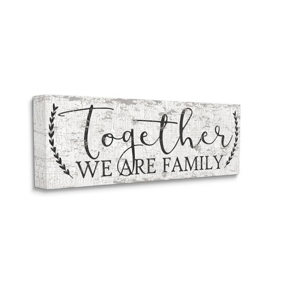 Stupell Industries Country Distressed Together We Are A Family Quote Canvas Wall Art Design by Dee Dee, 13" x 30"