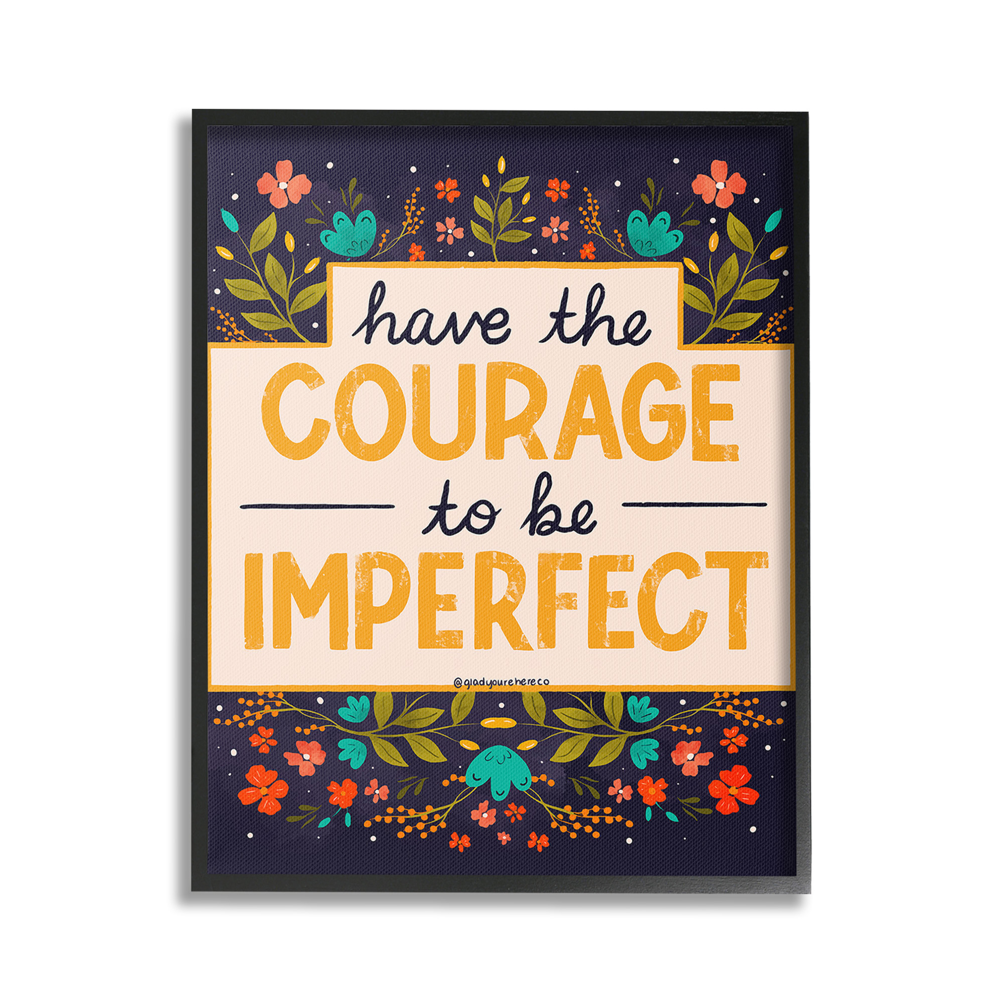 Stupell Industries Courage To Be Imperfect Botanical & Floral Painting Black Framed Art Print Wall Art, 24 x 30