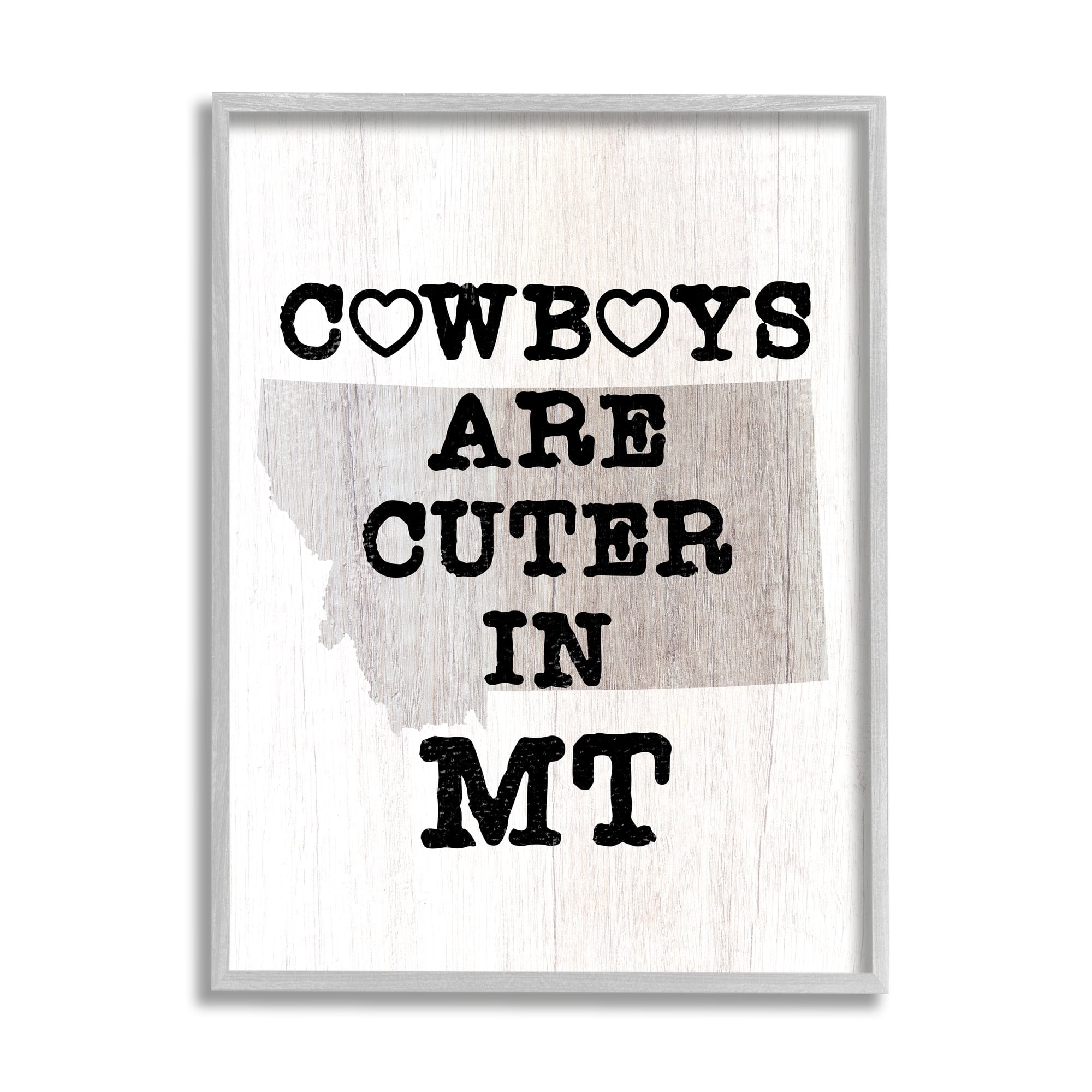 Stupell Industries Cowboys Cuter In Montana Text Country Quote , 11 x 14, Design by Lil' Rue