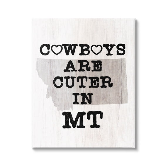 Stupell Industries Cowboys Cuter In Montana Text Country Quote , 24 x 30, Design by Lil' Rue