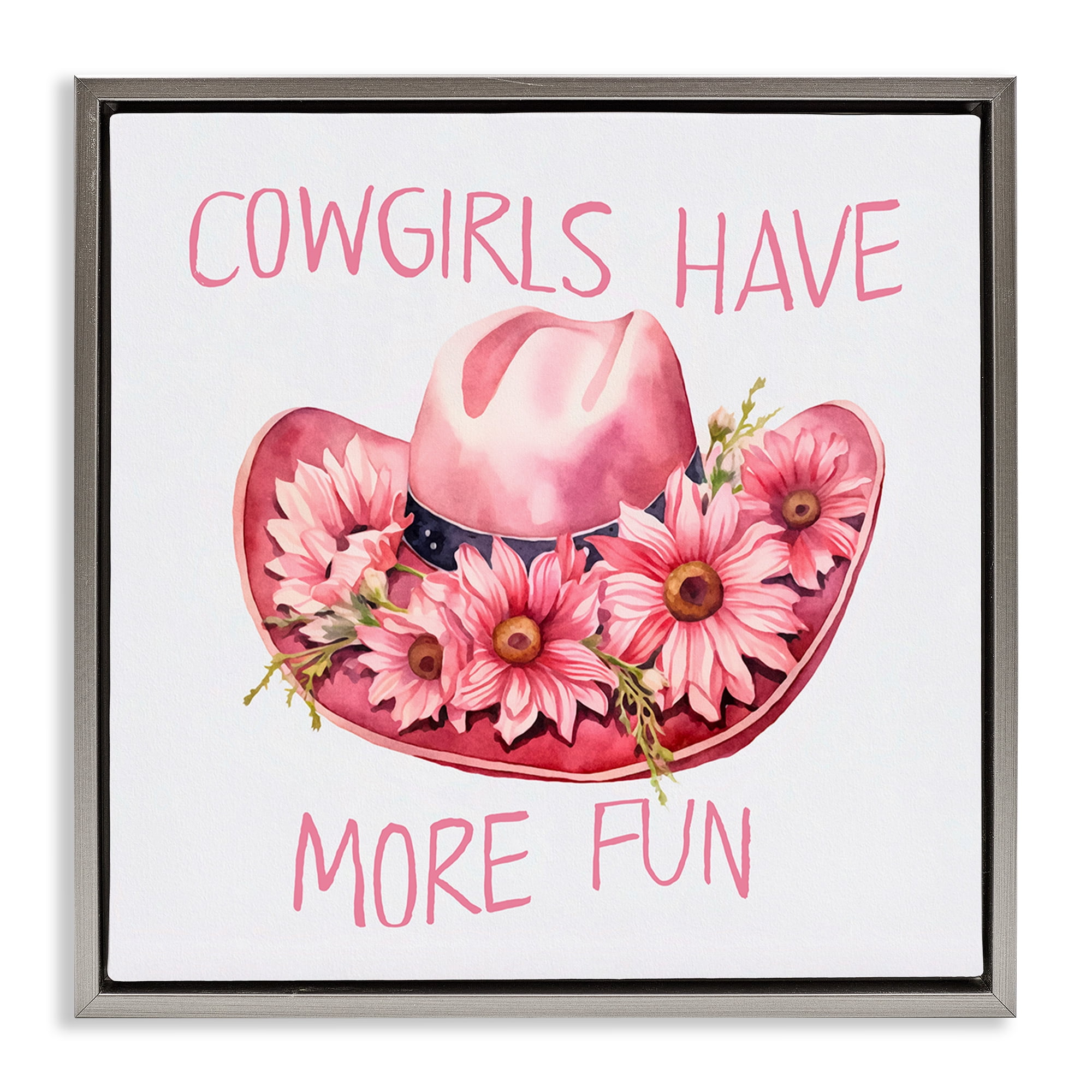 Stupell Industries Cowgirls Have More Fun Plants & Flowers Painting Gray Floater Framed Canvas Art Print Wall Art, 25 x 25