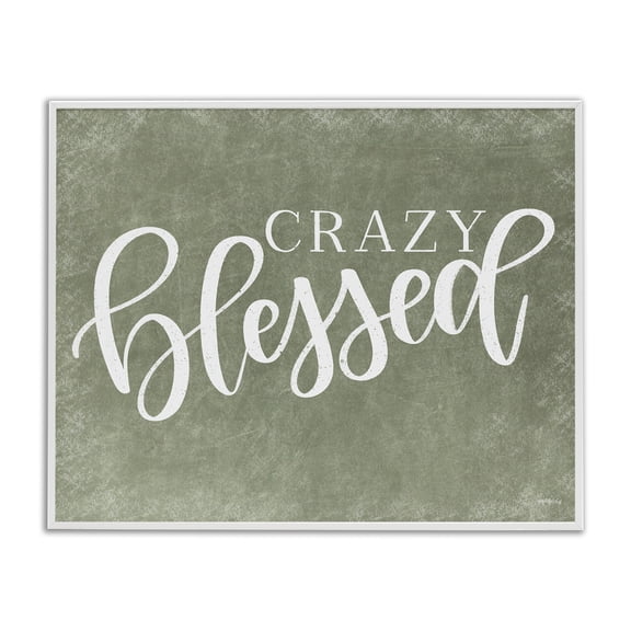 Stupell Industries Crazy Blessed on Green Quotes and Sayings Painting White Framed Art Print Wall Art, 14 x 11