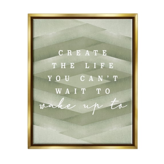 Stupell Industries Create Your Life Motivational Geometric Stripe Pattern Shapes Graphic Art Metallic Gold Floating Framed Canvas Print Wall Art, Design by Daphne Polselli