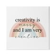 thumbnail image 1 of Stupell Industries Creativity is Messy Funny Phrase Boho Tone Rainbow, 30 x 30,Design by Daphne Polselli, 1 of 5